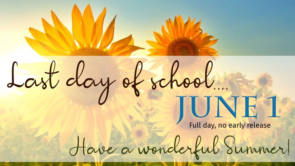 Last Day of School MTCHS