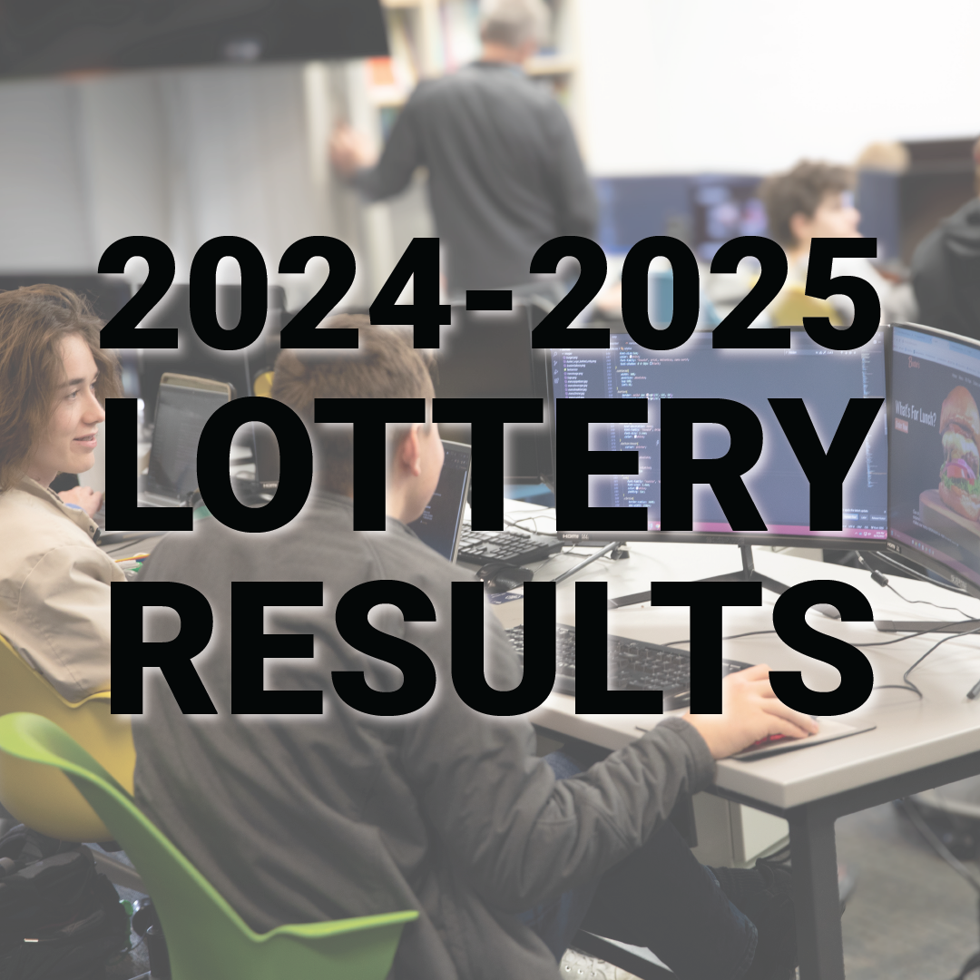 2024-2025 Lottery Results