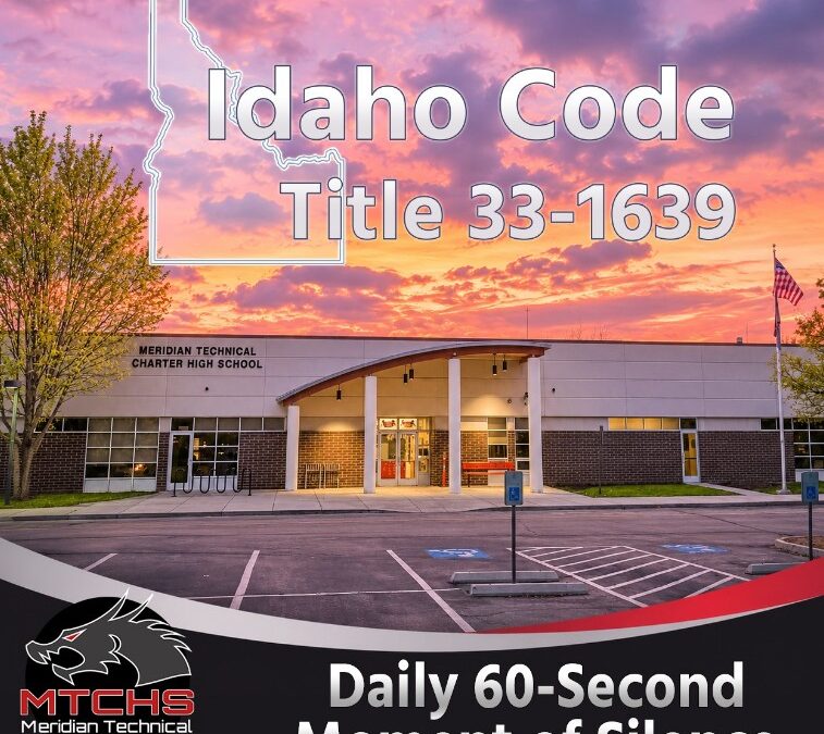 60-Second Daily Moment of Silence: Idaho Code 33-1639
